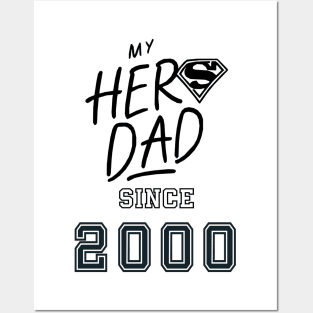 My Hero Dad 2000 Posters and Art